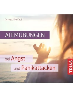 Atemübungen bei Angst und Panikattacken