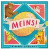 Bilderbuch "MEINS!"