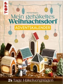 Buch - Mein gehäkeltes Weihnachtsdorf - Adventskalenderbuch