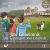 Das Geheimnis der verhängnisvollen Erbschaft | Ein Abenteuerhörspiel mit den...