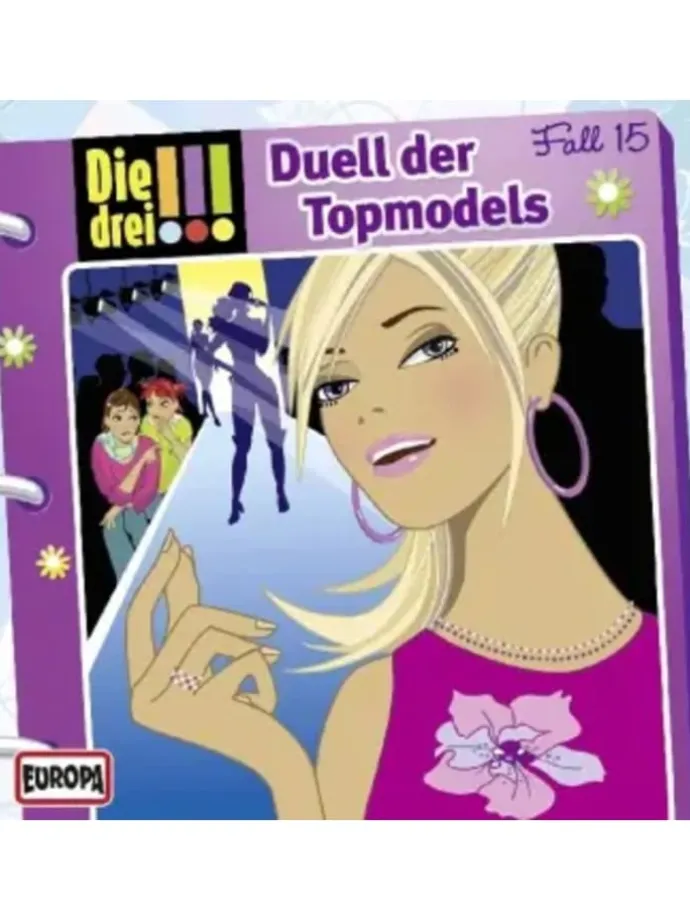 Die drei !!! 15. Duell der Topmodels (drei Ausrufezeichen)