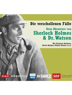 Die verschollenen Fälle | Neue Abenteuer von Sherlock Holmes & Dr. Watson