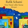 Eine Hand voller Sterne | Ein Hörspiel