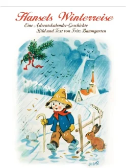 Hansels Winterreise. Adventskalender | Abreißkalender