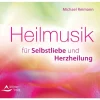 Heilmusik für Selbstliebe und Herzheilung
