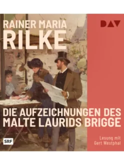 Hörbuch - Die Aufzeichnungen des Malte Laurids Brigge