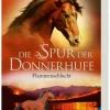 Jugendroman "Die Spur der Donnerhufe, Band 1: Flammenschlucht"