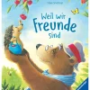 Kinderbuch "Weil wir Freunde sind"