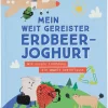 Lernbuch "Mein weit gereister Erdbeerjoghurt"