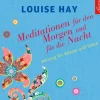 Meditationen für den Morgen und für die Nacht | Heilung für Körper und Seele