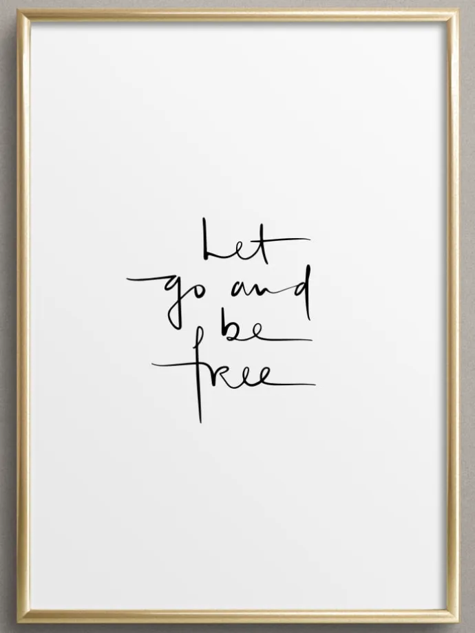 Poster / Kunstdruck "Let go and be free" I Ohne Rahmen