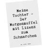 Postkarte Tochter Morgenmuffel mit Spruch in Weiß