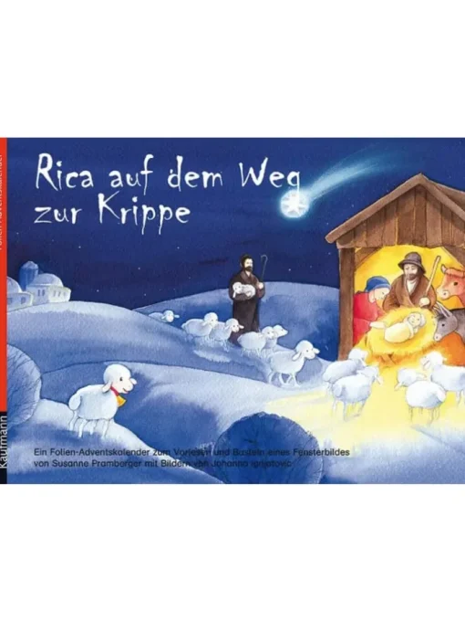 Rica auf dem Weg zur Krippe. Folien-Adventskalender | Zum Vorlesen und...