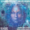 Schamanische Kraft- und Heilreisen | Tauche ein in die mystische Welt tief in...