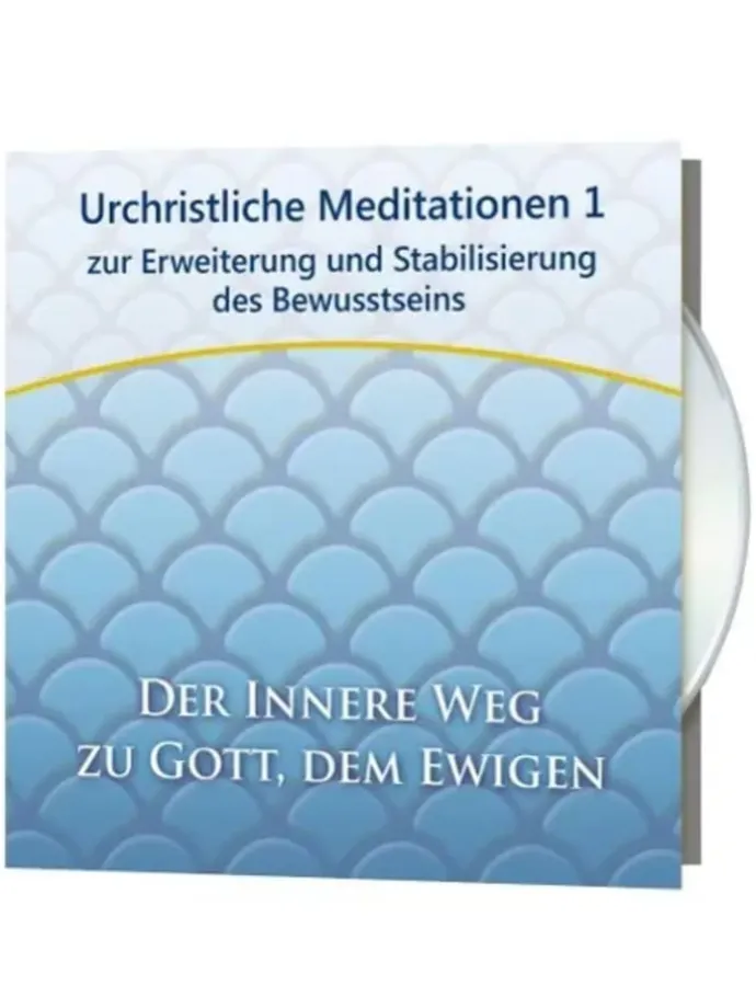 Urchristliche Meditationen 1 | zur Erweiterung und Stabilisierung des...